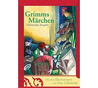 Wilhelm Grimm J Grimms Märchen - vollständige und illustriert (Copertina rigida)