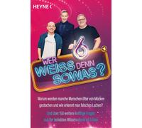 Wilhelm Heyne V Wer weiß denn sowas? 6: Warum werden manche Menschen (Tascabile)
