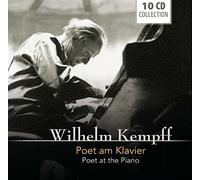 Wilhelm Kempff - Poet At The Piano (10Cd) Box