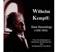 Wilhelm Kempff Rare Recordings-1936-45 (CD)