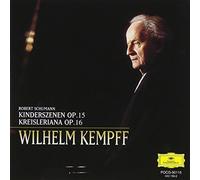 Wilhelm Kempff - Schumann: Kinderszenen/Kreisleriana