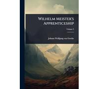 Wilhelm Meister's Apprenticeship