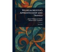 Wilhelm Meister's Apprenticeship and Travels