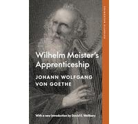Johann Wolfgang von Goethe Wilhelm Meister's Apprenticeship (Tascabile)