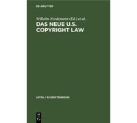Wilhelm Nordemann Das Neue U.S. Copyright Law (Copertina rigida)