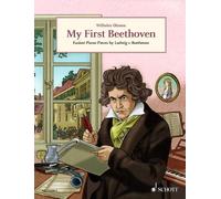 Wilhelm Ohmen Ludwig van Beethoven My First Beethoven (Tascabile)