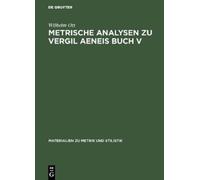 Wilhelm Ott Metrische Analysen Zu Vergil Aeneis Buch V (Copertina rigida)