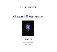 Wilhelm Reich Contact With Space (Copertina rigida)