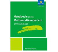 Wilhelm Schippe Handbücher Mathematik: Handbuch für den Mathematikun (Tascabile)