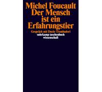Wilhelm Schmid Horst Brü Der Mensch ist ein Erfahrungstier: Gespräch (Tascabile)