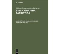 Wilhelm Schneemelche Die Erscheinungen der Jahre 1981 und 198 (Copertina rigida)