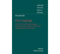 Wilhelm von Humboldt Humboldt: 'On Language' (Tascabile)