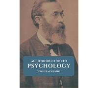 Wilhelm Wundt An introduction to psychology (Tascabile)