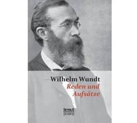 Wilhelm Wundt Reden und Aufsätze (Tascabile)