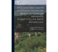 Wilhelmine Von Apologie der Gräfin Lichtenau gegen die Beschuldigun (Tascabile)