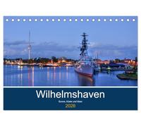 Wilhelmshaven - Sonne, Küste und Meer (Tischkalender 2026 DIN A5 quer), CALVENDO Monatskalender: Maritime Aufnahmen der schönen Stadt am Jadebusen