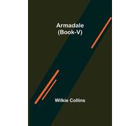 Wilkie Collins Armadale (Book-V) (Tascabile)