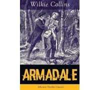 Wilkie Collins Armadale (Mystery Thriller Classic) (Tascabile)