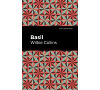 Wilkie Collins Basil (Copertina rigida) Mint Editions