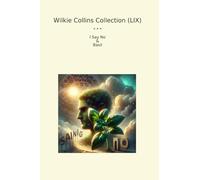 Wilkie Collins Collection (LIX): Basil