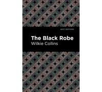Wilkie Collins The Black Robe (Tascabile) Mint Editions