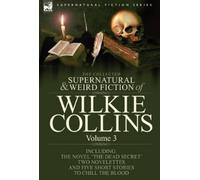Wilkie Collins The Collected Supernatural and Weird Fiction o (Copertina rigida)