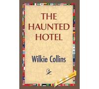 Wilkie Collins The Haunted Hotel (Copertina rigida)