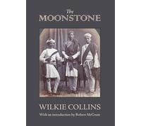 Wilkie Collins The Moonstone (Tascabile)
