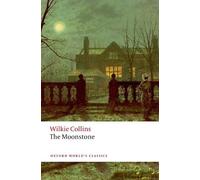 Wilkie Collins The Moonstone (Tascabile) Oxford World's Classics