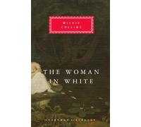 Wilkie Collins The Woman in White (Copertina rigida)