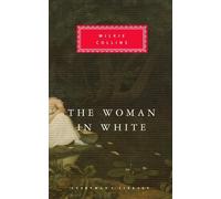 Wilkie Collins The Woman In White (Copertina rigida) Everyman's Library CLASSICS