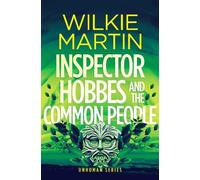Wilkie Martin Inspector Hobbes and the Common People (Tascabile)