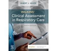 Wilkins' Clinical Assessment in Respiratory Care