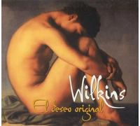 Wilkins - El Deseo Original