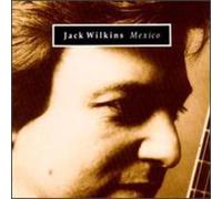 Wilkins, Jack - Mexico
