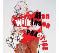 Wilkinson, Alan - Practice