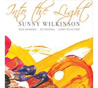 Wilkinson, Sunny - Into The Light