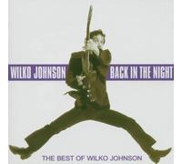 Wilko Johnson - Back In The Night : The Best of Wilko Johnson by Wilko Johnson