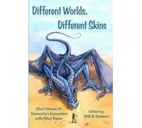 Will A Sanborn Different Worlds, Different Skins (Tascabile)