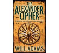 Will Adams The Alexander Cipher (Tascabile)