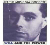 Will And The Power - Let The Music Say Goodbye [Vinyl Single]