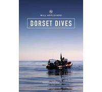 Will Appleyard Dorset Dives (Tascabile)