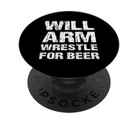 Will Arm Wrestle For Beer Funny Arm Wrestling Armwrestler PopSockets PopGrip Adesivo