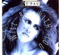 Will Be With You - T'Pau 7" 45
