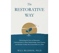 Will Bledsoe The Restorative Way (Tascabile)