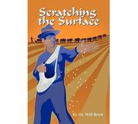 Will Boyd Scratching The Surface (Tascabile)