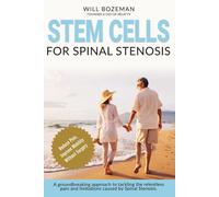 Will Bozeman Stem Cells for Spinal Stenosis (Tascabile)