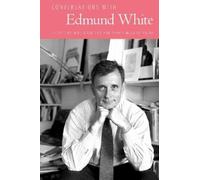 Will Brantley Conversations with Edmund White (Tascabile)