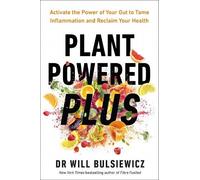 Will Bulsiewicz Plant Powered Plus (Tascabile)