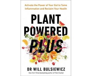 Will Bulsiewicz Plant Powered Plus (Tascabile)